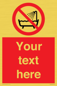 Custom Do not use this device in a bathtub shower or water-filled reservoir